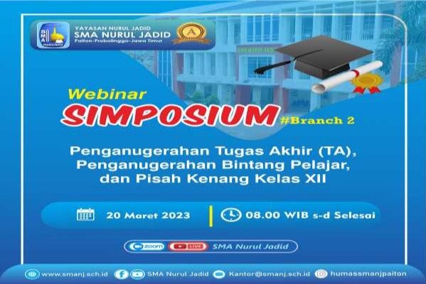 Simposium, Penganugerahan Tugas Akhir (TA) dan Pisah Kenang Kelas XII